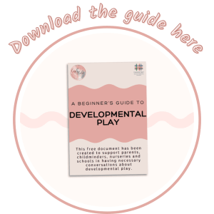 Beginner's Guide to Developmental Play