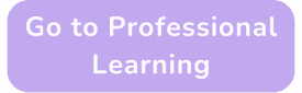 Go to Professional Learning