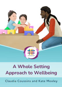 Cover of Whole Setting Wellbeing Guide
